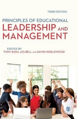 Principles of Educational Leadership & Management - Bush, Tony; Bell, Les; Middlewood, David; Author