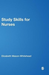 Study Skills for Nurses - Mason-Whitehead, Elizabeth; Mason, Tom