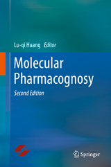 Molecular Pharmacognosy - Huang, Lu-qi