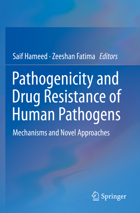 Pathogenicity and Drug Resistance of Human Pathogens - 