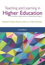 Teaching and Learning in Higher Education - Cleaver, Elizabeth; Lintern, Maxine; McLinden, Mike