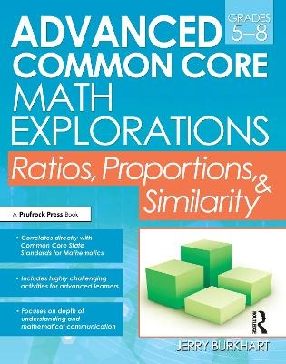 Advanced Common Core Math Explorations - Jerry Burkhart