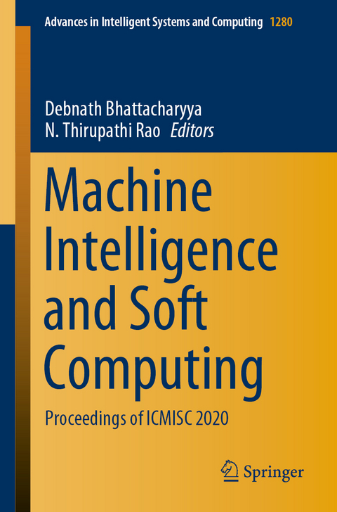 Machine Intelligence and Soft Computing - 