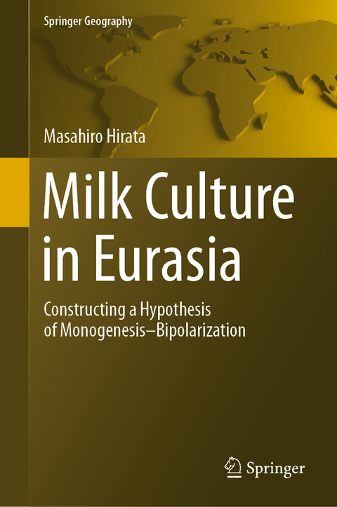 Milk Culture in Eurasia - Masahiro Hirata