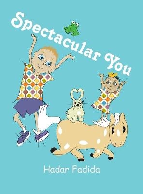 Spectacular You - Hadar Fadida