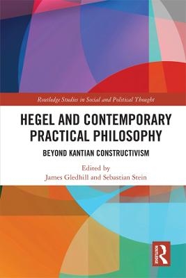 Hegel and Contemporary Practical Philosophy - 