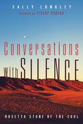 Conversations with Silence - Sally Longley