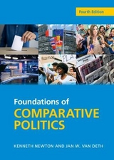 Foundations of Comparative Politics - Newton, Kenneth; van Deth, Jan W.