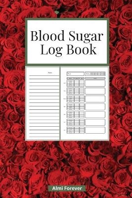 Blood Sugar Log Book - Almi Forever