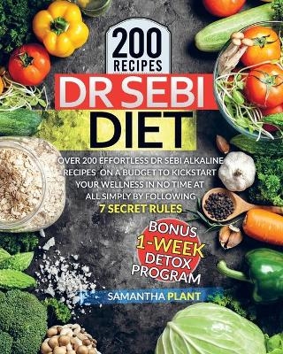 Dr Sebi Diet - Samantha Plant