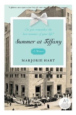 Summer at Tiffany A Memoir - Marjorie Hart