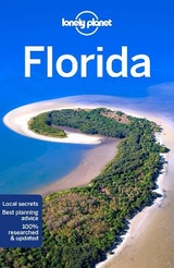 Lonely Planet Florida - Lonely Planet; Davenport, Fionn; Ham, Anthony; Karlin, Adam; Maric, Vesna