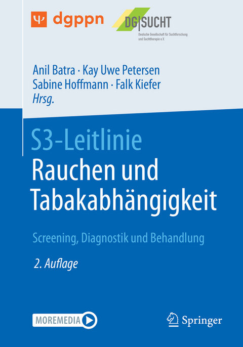 S3-Leitlinie Rauchen und Tabakabhängigkeit: Screening, Diagnostik und Behandlung - 