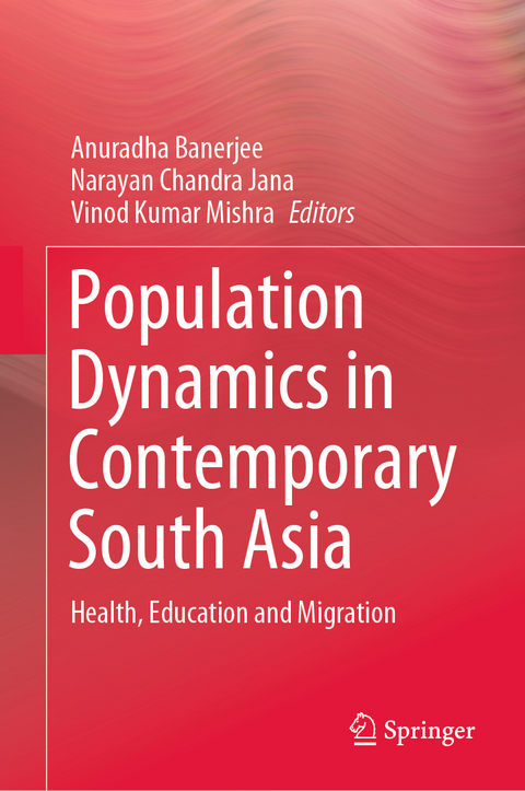 Population Dynamics in Contemporary South Asia - 