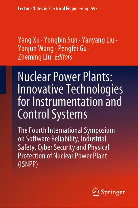 Nuclear Power Plants: Innovative Technologies for Instrumentation and Control Systems - 