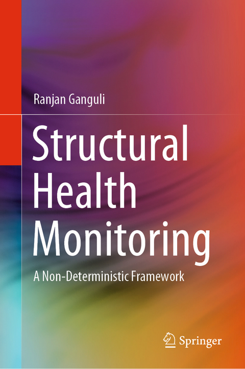 Structural Health Monitoring - Ranjan Ganguli