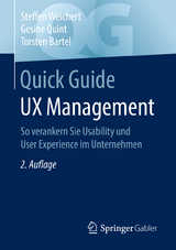 Quick Guide UX Management - Weichert, Steffen; Quint, Gesine; Bartel, Torsten