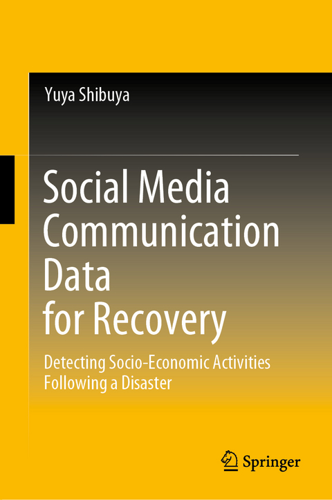 Social Media Communication Data for Recovery - Yuya Shibuya