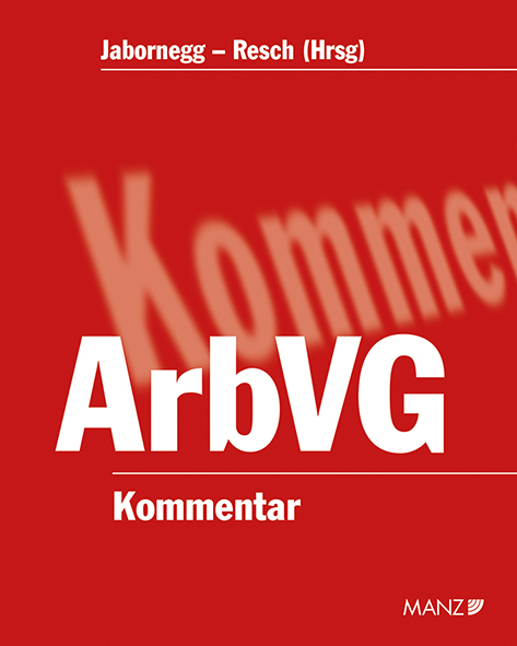 Kommentar zum Arbeitsverfassungsgesetz - 