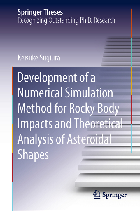 Development of a Numerical Simulation Method for Rocky Body Impacts and Theoretical Analysis of Asteroidal Shapes - Keisuke Sugiura