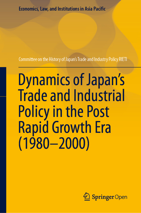 Dynamics of Japan’s Trade and Industrial Policy in the Post Rapid Growth Era (1980–2000) -  RIETI