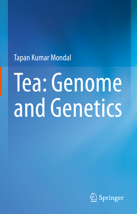 Tea: Genome and Genetics - Tapan Kumar Mondal