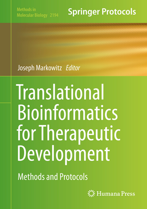 Translational Bioinformatics for Therapeutic Development - 