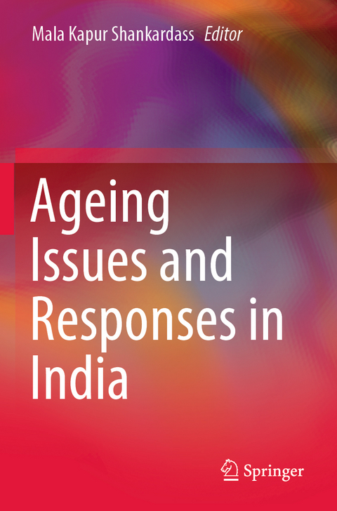 Ageing Issues and Responses in India - 