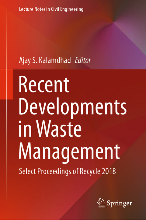 Recent Developments in Waste Management - 