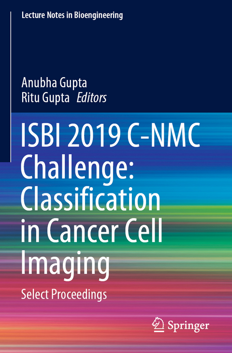 ISBI 2019 C-NMC Challenge: Classification in Cancer Cell Imaging - 