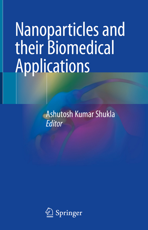 Nanoparticles and their Biomedical Applications - 