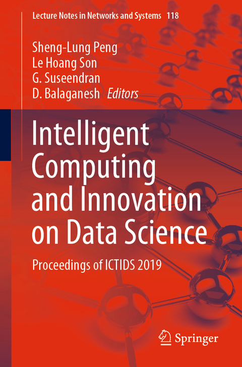 Intelligent Computing and Innovation on Data Science - 