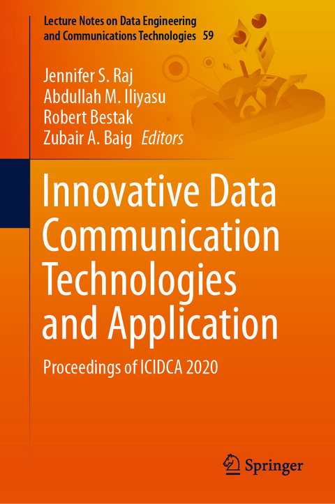 Innovative Data Communication Technologies and Application - 