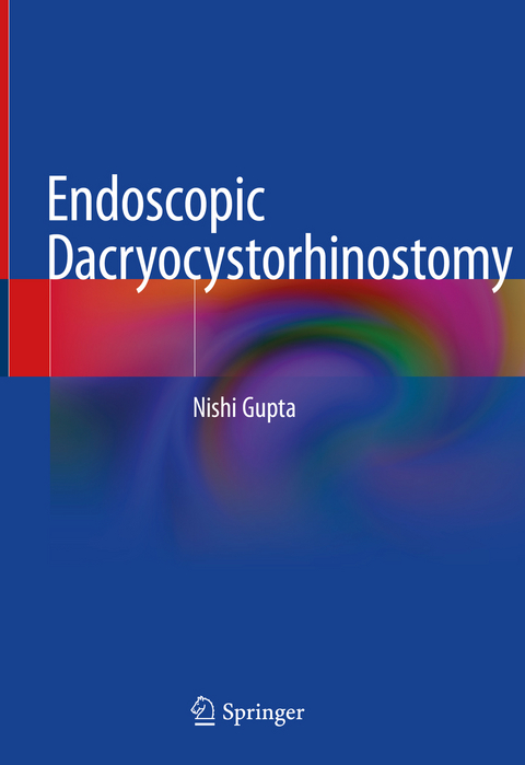 Endoscopic Dacryocystorhinostomy - Nishi Gupta