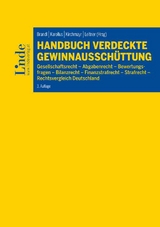 Handbuch Verdeckte Gewinnausschüttung - Heribert Bach, Robert Bachl, Gerhard Dannecker, Hannes Gurtner, Martin Karollus, Alexander Kras, Alexander Lehner, Peter Pichler, Roman Pobatschnig, Johannes Prillinger, Mario Schmieder