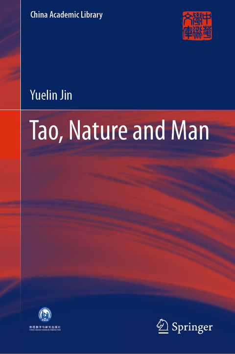 Tao, Nature and Man - Yuelin Jin