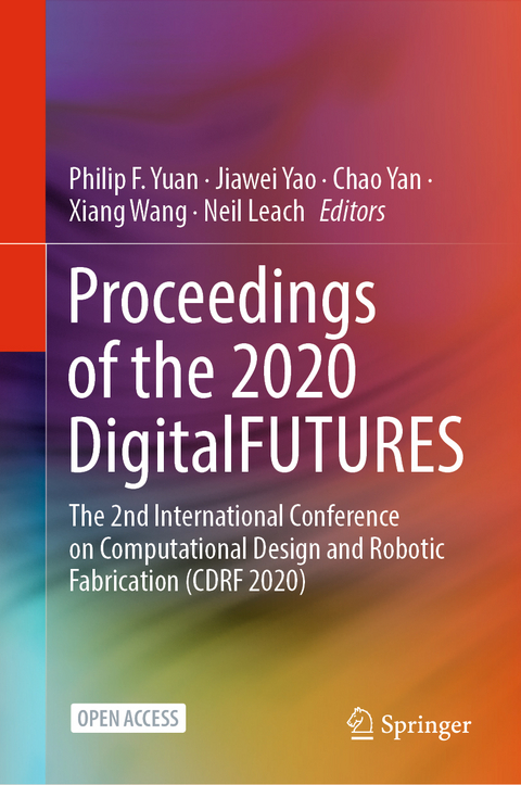 Proceedings of the 2020 DigitalFUTURES - 