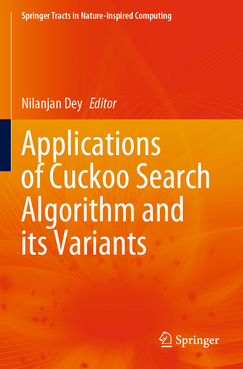 Applications of Cuckoo Search Algorithm and its Variants - 