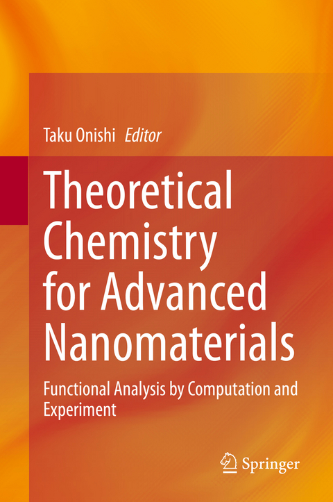 Theoretical Chemistry for Advanced Nanomaterials - 