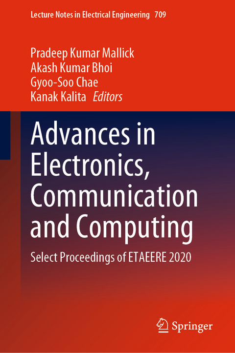 Advances in Electronics, Communication and Computing - 