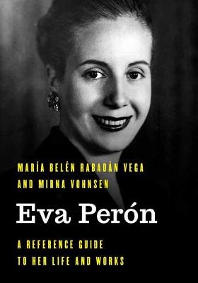 Eva Perón - María Belén Rabadán Vega, Mirna Vohnsen