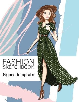 Fashion Sketchbook Figure Template - Go Be Kind Fashion Sketchbooks