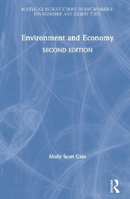 Environment and Economy - Molly Scott Cato