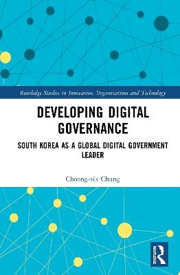 Developing Digital Governance - Choong-sik Chung