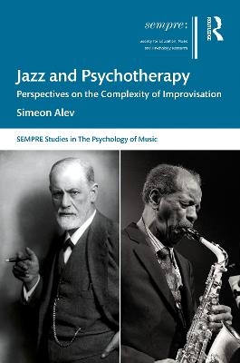 Jazz and Psychotherapy - Simeon Alev