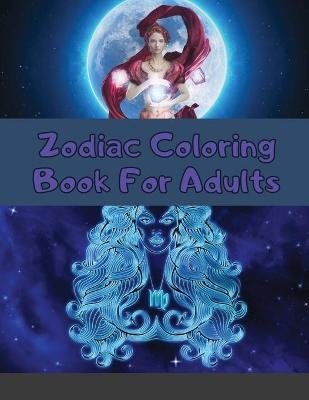 Zodiac Coloring Book For Adults - Personaldev Max