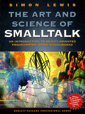 Art And Science Of Smalltalk -  Lewis