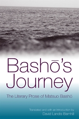 Bashō's Journey - Matsuo Bashō