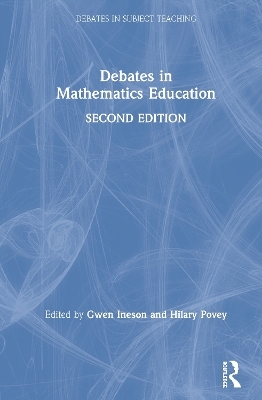 Debates in Mathematics Education - 