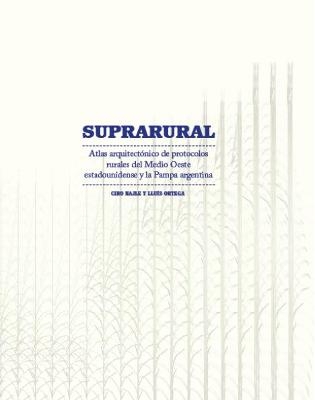 Suprarural Architecture - 